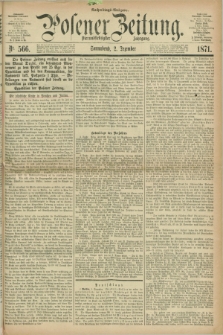 Posener Zeitung. Jg.74 [i.e.78], Nr. 566 (2 Dezember 1871) - Nachmittags=Ausgabe. + dod.