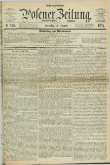 Posener Zeitung. Jg.74 [i.e.78], Nr. 598 (21 Dezember 1871) - Nachmittags=Ausgabe. + dod.