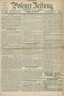 Posener Zeitung. Jg.75 [i.e.79], Nr. 451 (26 September 1872) - Morgen=Ausgabe.