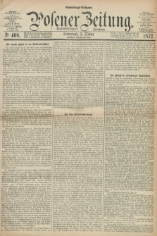 Posener Zeitung. Jg.75 [i.e.79], Nr. 468 (5 Oktober 1872) - Nachmittags=Ausgabe. + dod.