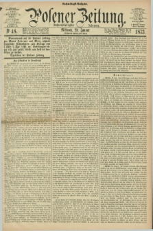 Posener Zeitung. Jg.76 [i.e.80], Nr. 48 (29 Januar 1873) - Nachmittags=Ausgabe. + dod.