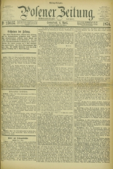 Posener Zeitung. Jg.77 [i.e.81], Nr. 236/237 (4 April 1874) - Mittag=Ausgabe.