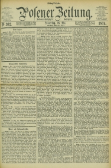 Posener Zeitung. Jg.77 [i.e.81], Nr. 362 (28 Mai 1874) - Mittag=Ausgabe.