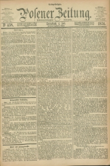 Posener Zeitung. Jg.77 [i.e.81], Nr. 458 (4 Juli 1874) - Mittag=Ausgabe.