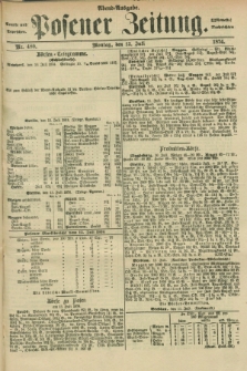 Posener Zeitung. Jg.77 [i.e.81], Nr. 480 (13 Juli 1874) - Abend=Ausgabe.