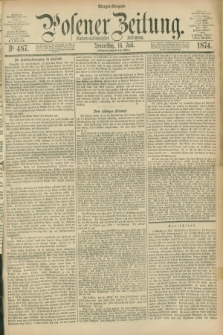 Posener Zeitung. Jg.77 [i.e.81], Nr. 487 (16 Juli 1874) - Morgen=Ausgabe. + dod.