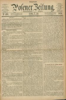 Posener Zeitung. Jg.77 [i.e.81], Nr. 491 (17 Juli 1874) - Mittag=Ausgabe.
