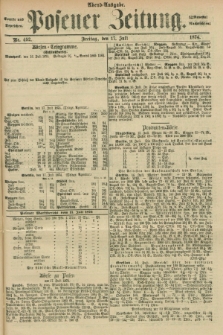 Posener Zeitung. Jg.77 [i.e.81], Nr. 492 (17 Juli 1874) - Mittag=Ausgabe.