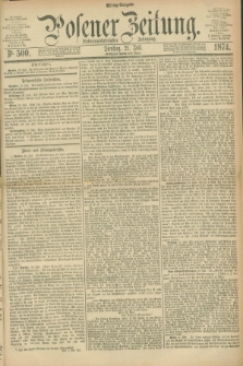 Posener Zeitung. Jg.77 [i.e.81], Nr. 500 (21 Juli 1874) - Mittag=Ausgabe.