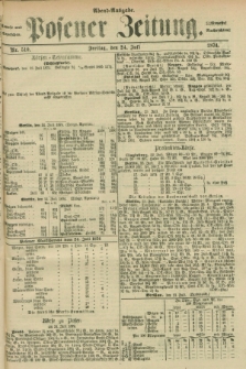 Posener Zeitung. Jg.77 [i.e.81], Nr. 510 (24 Juli 1874) - Abend=Ausgabe.