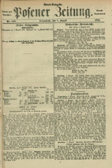 Posener Zeitung. Jg.77 [i.e.81], Nr. 549 (8 August 1874) - Abend=Ausgabe.
