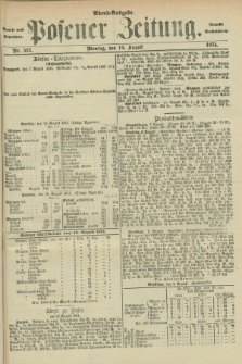 Posener Zeitung. Jg.77 [i.e.81], Nr. 552 (10 August 1874) - Abend=Ausgabe.