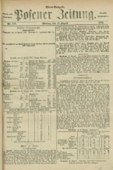 Posener Zeitung. Jg.77 [i.e.81], Nr. 570 (17 August 1874) - Abend=Ausgabe.