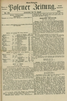 Posener Zeitung. Jg.77 [i.e.81], Nr. 603 (29 August 1874) - Abend=Ausgabe.