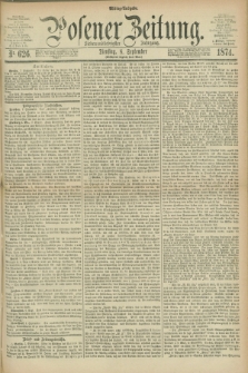 Posener Zeitung. Jg.77 [i.e.81], Nr. 626 (8 September 1874) - Mittag=Ausgabe.