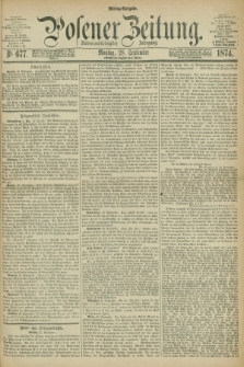 Posener Zeitung. Jg.77 [i.e.81], Nr. 677 (28 September 1874) - Mittag=Ausgabe.