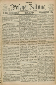 Posener Zeitung. Jg.77 [i.e.81], Nr. 698 (6 Oktober 1874) - Mittag=Ausgabe.