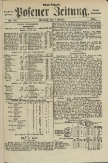 Posener Zeitung. Jg.77 [i.e.81], Nr. 702 (7 Oktober 1874) - Abend=Ausgabe.