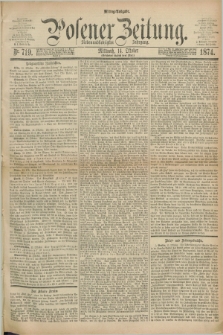 Posener Zeitung. Jg.77 [i.e.81], Nr. 719 (14 Oktober 1874) - Mittag=Ausgabe.