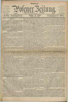 Posener Zeitung. Jg.77 [i.e.81], Nr. 734 (20 Oktober 1874) - Mittag=Ausgabe.