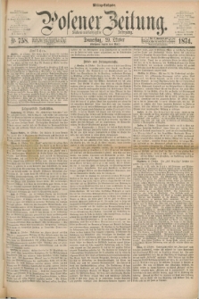 Posener Zeitung. Jg.77 [i.e.81], Nr. 758 (29 Oktober 1874) - Mittag=Ausgabe.