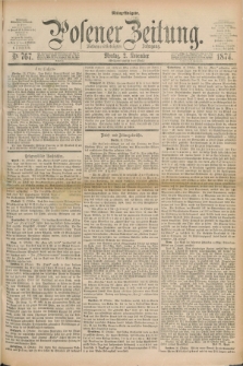 Posener Zeitung. Jg.77 [i.e.81], Nr. 767 (2 November 1874) - Mittag=Ausgabe.