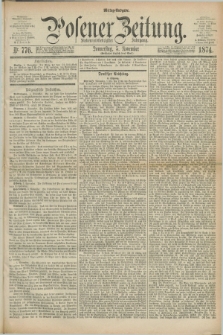 Posener Zeitung. Jg.77 [i.e.81], Nr. 776 (5 November 1874) - Mittag=Ausgabe.
