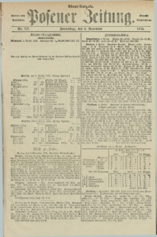 Posener Zeitung. Jg.77 [i.e.81], Nr. 777 (5 November 1874) - Abend=Ausgabe.