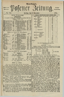 Posener Zeitung. Jg.77 [i.e.81], Nr. 780 (6 November 1874) - Abend=Ausgabe.