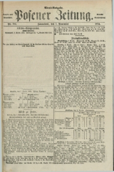 Posener Zeitung. Jg.77 [i.e.81], Nr. 783 (7 November 1874) - Abend=Ausgabe.