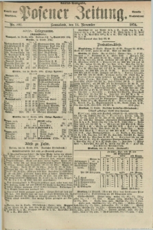 Posener Zeitung. Jg.77 [i.e.81], Nr. 801 (14 November 1874) - Abend=Ausgabe.