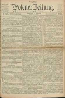 Posener Zeitung. Jg.77 [i.e.81], Nr. 818 (21 November 1874) - Mittag=Ausgabe.