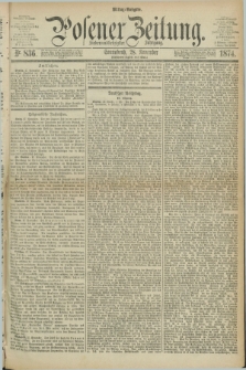 Posener Zeitung. Jg.77 [i.e.81], Nr. 836 (28 November 1874) - Mittag=Ausgabe.