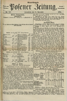 Posener Zeitung. Jg.77 [i.e.81], Nr. 837 (28 November 1874) - Abend=Ausgabe.