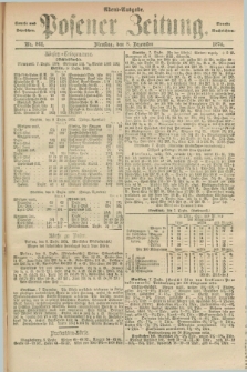 Posener Zeitung. Jg.77 [i.e.81], Nr. 861 (8 Dezember 1874) - Abend=Ausgabe.