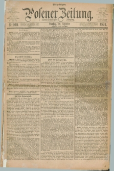 Posener Zeitung. Jg.77 [i.e.81], Nr. 908 (29 Dezember 1874) - Mittag=Ausgabe.