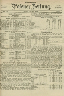 Posener Zeitung. Jg.78 [i.e.82], Nr. 198 (19 März 1875) - Abend=Ausgabe.