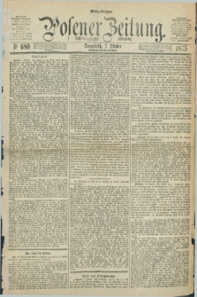 Posener Zeitung. Jg.78 [i.e.82], Nr. 689 (2 Oktober 1875) - Mittag=Ausgabe.