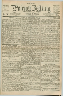 Posener Zeitung. Jg.78 [i.e.82], Nr. 797 (13 November 1875) - Mittag=Ausgabe.