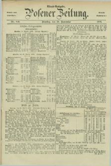 Posener Zeitung. Jg.78 [i.e.82], Nr. 840 (30 November 1875) - Abend=Ausgabe.