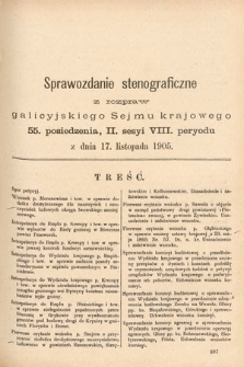 [Kadencja VIII, sesja II, pos. 55] Stenograficzne Sprawozdania z Drugiej Sesyi Ósmego Peryodu Sejmu Krajowego Królestwa Galicyi i Lodomeryi wraz z Wielkiem Księstwem Krakowskiem z roku 1905. T. 2. Posiedzenie 55