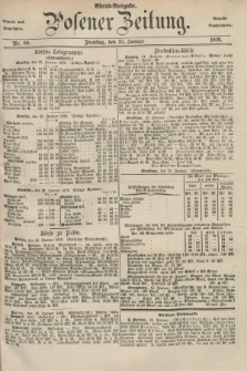 Posener Zeitung. Jg.79 [i.e.83], Nr. 60 (25 Januar 1876) - Abend=Ausgabe.