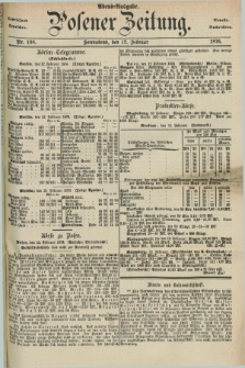 Posener Zeitung. Jg.79 [i.e.83], Nr. 108 (12 Februar 1876) - Abend=Ausgabe.
