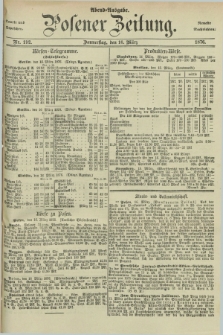 Posener Zeitung. Jg.79 [i.e.83], Nr. 192 (16 März 1876) - Abend=Ausgabe.