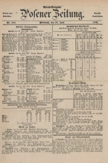 Posener Zeitung. Jg.79 [i.e.83], Nr. 444 (28 Juni 1876) - Abend=Ausgabe.