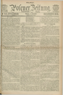 Posener Zeitung. Jg.79 [i.e.83], Nr. 617 (4 September 1876) - Mittag=Ausgabe.