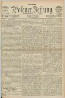 Posener Zeitung. Jg.79 [i.e.83], Nr. 665 (22 September 1876) - Mittag=Ausgabe.