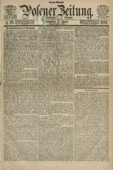 Posener Zeitung. Jg.81 [i.e.85], Nr. 28 (12 Januar 1878) - Morgen=Ausgabe. + dod.