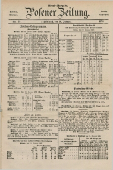 Posener Zeitung. Jg.81 [i.e.85], Nr. 39 (16 Januar 1878) - Abend=Ausgabe.