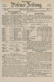 Posener Zeitung. Jg.81 [i.e.85], Nr. 66 (26 Januar 1878) - Abend=Ausgabe.